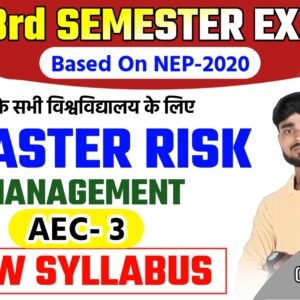 BA Bsc Bcom 3rd Semester Desaster Risk Management New Syllabus 2024